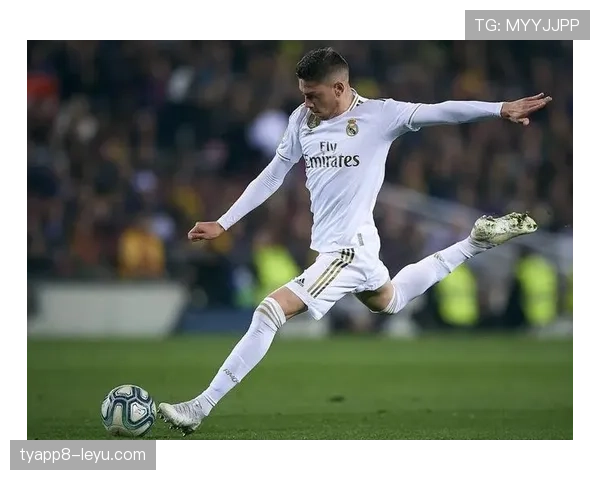 巴尔韦德皇马表现稳健，数据印证其核心影响力与未来巨星潜质